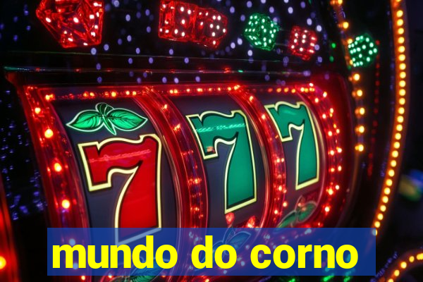 mundo do corno